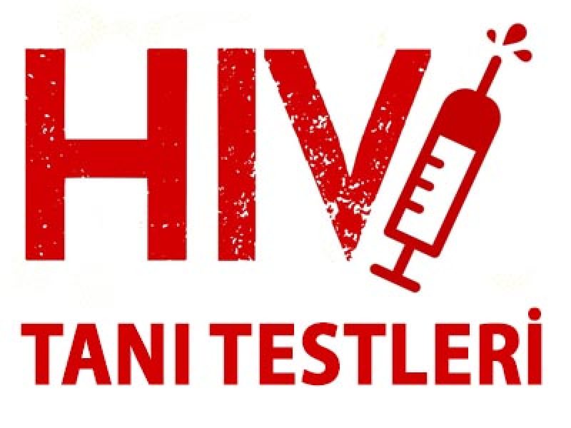 HIV Testleri - Testlerin Kıyaslayalım